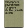 Atmospheric Environment for Space Shuttle (Sts-28) Launch door United States Government