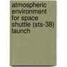 Atmospheric Environment for Space Shuttle (Sts-38) Launch door United States Government