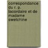 Correspondance Du R. P. Lacordaire Et de Madame Swetchine