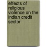 Effects of Religious Violence on the Indian Credit Sector door Prassanna Raman