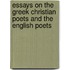 Essays on the Greek Christian Poets and the English Poets