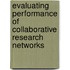 Evaluating Performance of Collaborative Research Networks