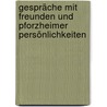 Gespräche mit Freunden und Pforzheimer Persönlichkeiten door Hermann Schönthal