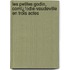 Les Petites Godin, Comï¿½Die-Vaudeville En Trois Actes