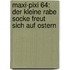 Maxi-Pixi 64: Der kleine Rabe Socke freut sich auf Ostern