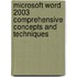 Microsoft Word 2003 Comprehensive Concepts And Techniques