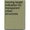 Moving Target Indication for Transparent Urban Structures door United States Government