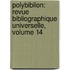 Polybiblion: Revue Bibliographique Universelle, Volume 14