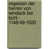 Regesten Der Herren Von Windeck Bei Bühl · 1148/49-1500 door Suso Gartner