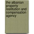 The Albanian Property Restitution and Compensation Agency