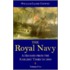 The Royal Navy: A History From The Earliest Times To 1900