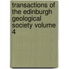 Transactions of the Edinburgh Geological Society Volume 4 door Edinburgh Geological Society