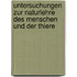 Untersuchungen Zur Naturlehre Des Menschen Und Der Thiere