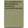 Zur syntaktischen Beschreibung deutscher Nominalkomposita by Wilfried Kürschner