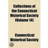 Collections of the Connecticut Historical Society Volume 2