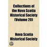 Collections of the Nova Scotia Historical Society Volume 3 door Nova Scotia Historical Society