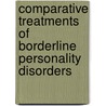 Comparative Treatments of Borderline Personality Disorders door Mark H. Stone