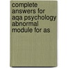 Complete Answers For Aqa Psychology Abnormal Module For As door Neil MacCuish