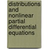 Distributions and Nonlinear Partial Differential Equations door Elemer E. Rosinger