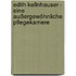 Edith Kellnhauser - Eine Außergewöhnliche Pflegekarriere