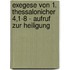 Exegese von 1. Thessalonicher 4,1-8 - Aufruf zur Heiligung