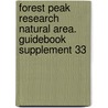 Forest Peak Research Natural Area. Guidebook Supplement 33 door United States Government
