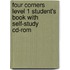 Four Corners Level 1 Student's Book With Self-Study Cd-Rom