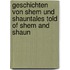 Geschichten von Shem und ShaunTales Told of Shem and Shaun