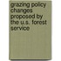 Grazing Policy Changes Proposed by the U.S. Forest Service