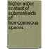 Higher Order Contact of Submanifolds of Homogeneous Spaces