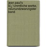 Jean Paul's Sï¿½Mmtliche Werke, Neunundzwanzigster Band door Jean Paul