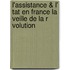 L'Assistance & L' Tat En France La Veille de La R Volution