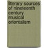 Literary Sources Of Nineteenth Century Musical Orientalism