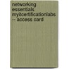 Networking Essentials Myitcertificationlabs -- Access Card door Piyasat Nilkaew