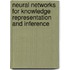 Neural Networks For Knowledge Representation And Inference