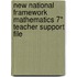 New National Framework Mathematics 7* Teacher Support File