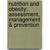 Nutrition and Obesity: Assessment, Management & Prevention door Judith S. Stern