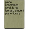 Piano Ensembles Level 3: Hal Leonard Student Piano Library door Percy