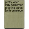 Pretty Witch Lady Halloween Greeting Cards [With Envelope] by Not Available