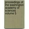 Proceedings of the Washington Academy of Sciences Volume 5 door Washington Academy of Sciences