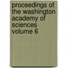 Proceedings of the Washington Academy of Sciences Volume 6 door Washington Academy of Sciences