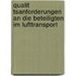 Qualit Tsanforderungen An Die Beteiligten Im Lufttransport