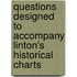 Questions Designed to Accompany Linton's Historical Charts