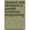 Research and Directions in Parallel Functional Programming door K. Hammond