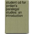 Student Cd For Jordan's Paralegal Studies: An Introduction