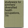 Studyware For Simmers' Diversified Health Occupations, 7Th door Louise M. Simmers