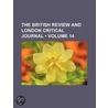 The British Review And London Critical Journal (Volume 14) by William Roberts