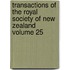 Transactions of the Royal Society of New Zealand Volume 25