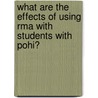 What Are The Effects Of Using Rma With Students With Pohi? door Kathleen Mcdonald