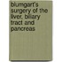 Blumgart's Surgery of the Liver, Biliary Tract and Pancreas